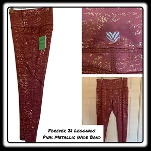 NWT Forever 21 wide band pink metallic leggings. Size Large.